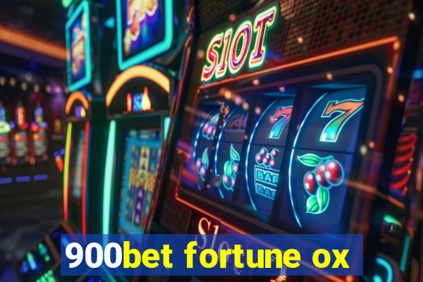 900bet fortune ox